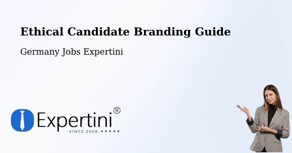 Ethical Candidate Branding Guidelines – Roxheim - Germany Jobs Expertini