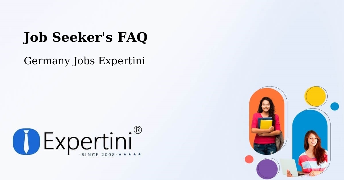 Job Seeker FAQ – Roxheim - Germany Jobs Expertini
