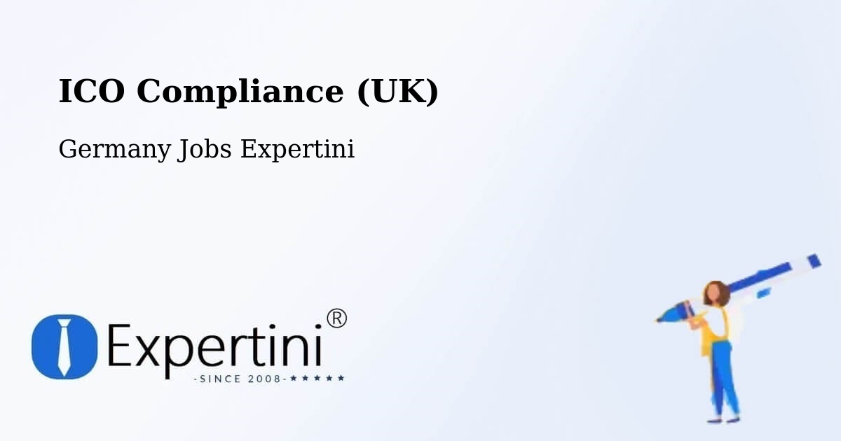 UK Data Protection & ICO Compliance – Roxheim - Germany Jobs Expertini