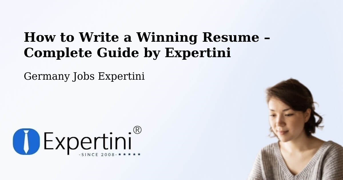 Resume Writing Guide for Job Seekers – Roxheim - Roxheim, Germany Jobs Expertini